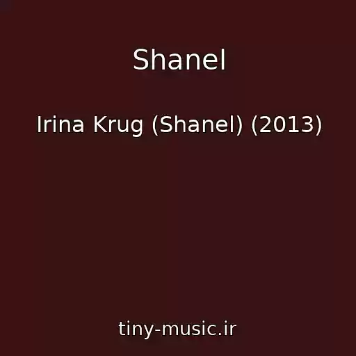 کاور آهنگ Shanel از Irina Krug (Shanel) (2013)