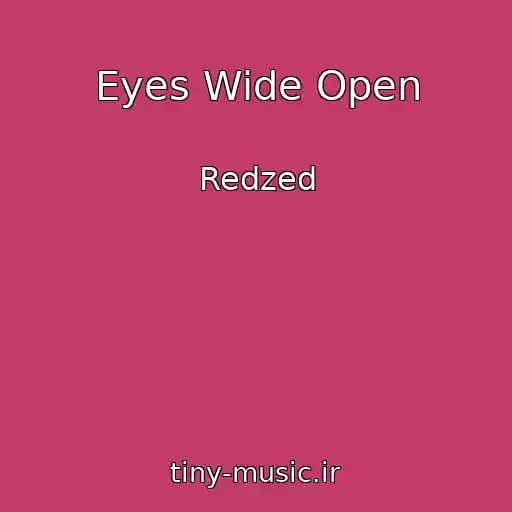 کاور آهنگ Eyes Wide Open از Redzed