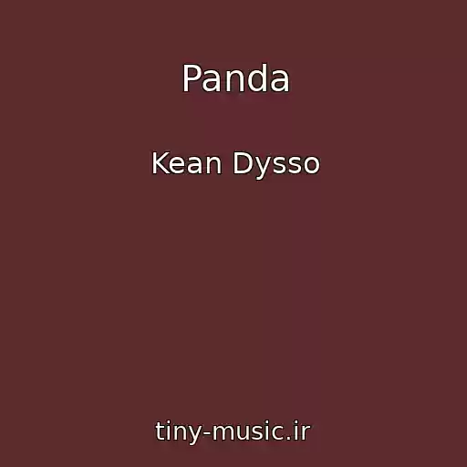 کاور آهنگ Panda از Kean Dysso