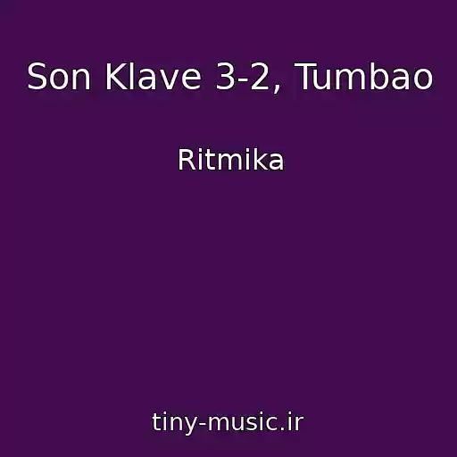کاور آهنگ Son Klave 3-2, Tumbao از Ritmika