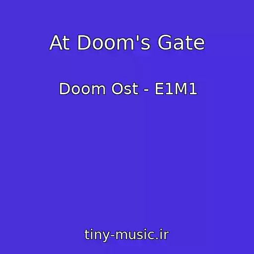 کاور آهنگ At Doom's Gate از Doom Ost - E1M1