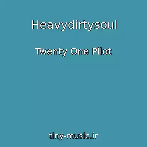 کاور آهنگ Heavydirtysoul از Twenty One Pilot