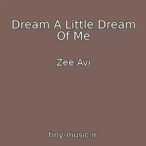 کاور آهنگ Dream A Little Dream Of Me از Zee Avi