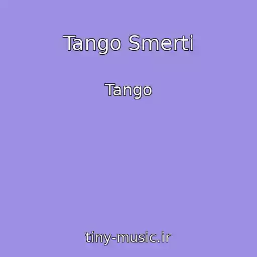 کاور آهنگ Tango Smerti از Tango