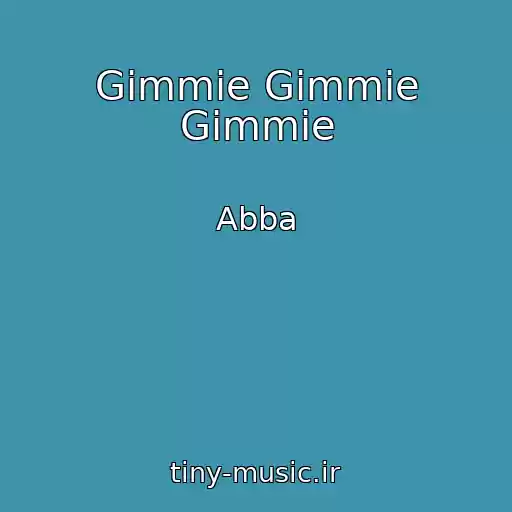کاور آهنگ Gimmie Gimmie Gimmie از Abba