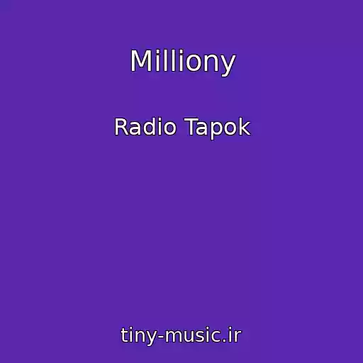 کاور آهنگ Milliony از Radio Tapok