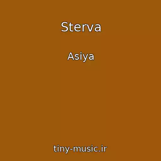 کاور آهنگ Sterva از Asiya