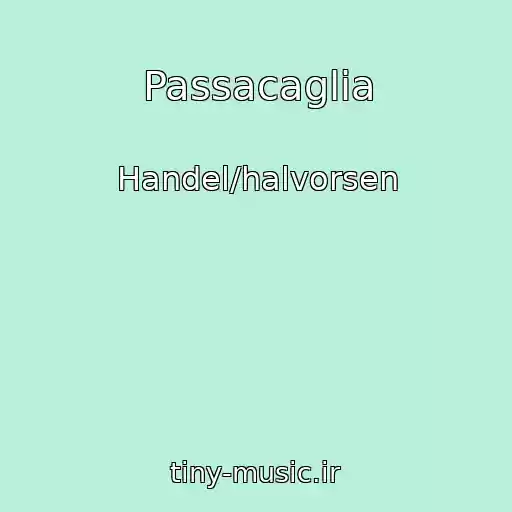کاور آهنگ Passacaglia از Handel/halvorsen