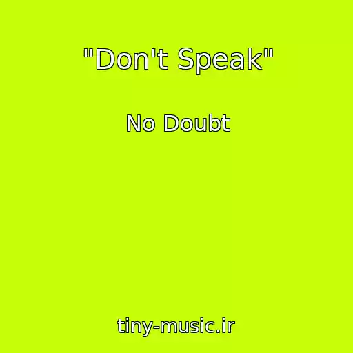 کاور آهنگ "Don't Speak" از No Doubt