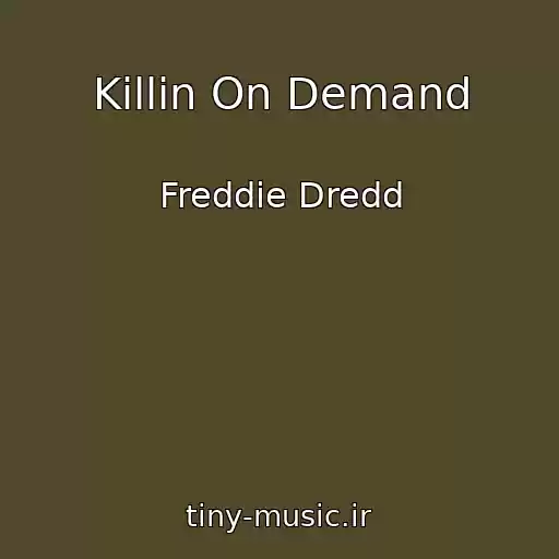 کاور آهنگ Killin On Demand از Freddie Dredd