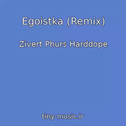 کاور آهنگ Egoistka (Remix) از Zivert Phurs Harddope