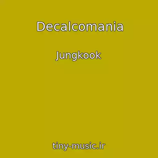 کاور آهنگ Decalcomania از Jungkook
