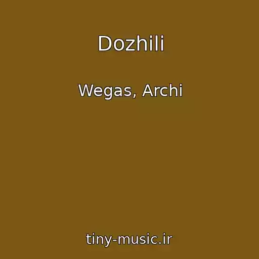 کاور آهنگ Dozhili از Wegas, Archi