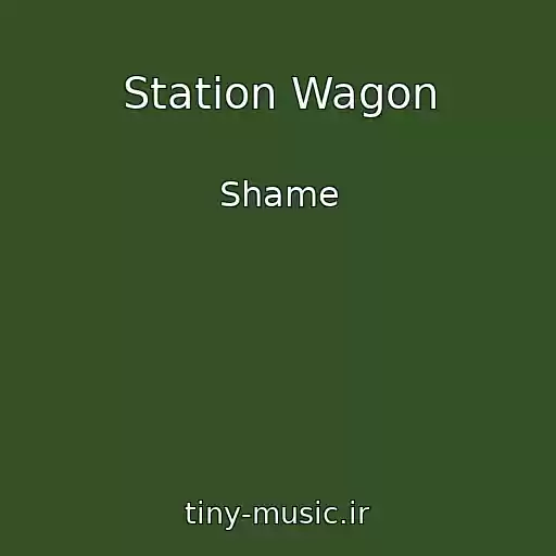 کاور آهنگ Station Wagon از Shame