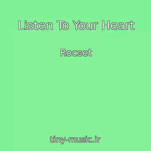 کاور آهنگ Listen To Your Heart از Rocset