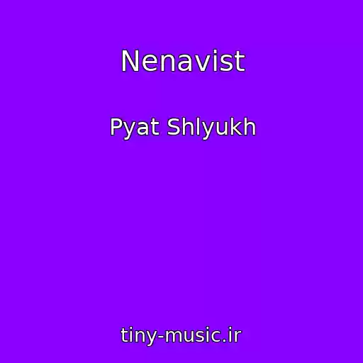 کاور آهنگ Nenavist از Pyat Shlyukh