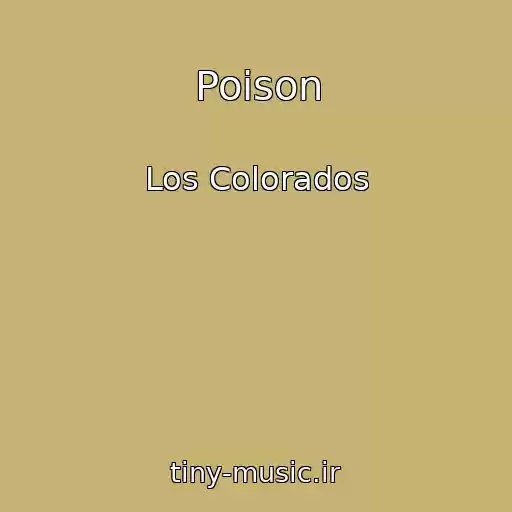 کاور آهنگ Poison از Los Colorados