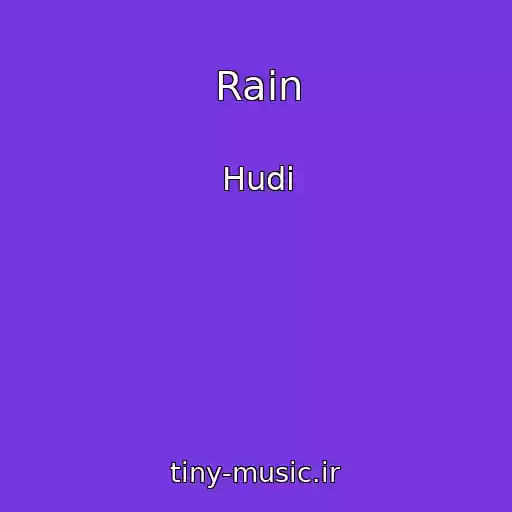 کاور آهنگ Rain از Hudi