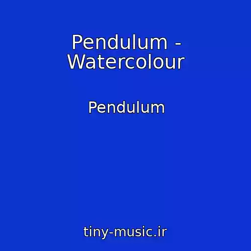 کاور آهنگ Pendulum - Watercolour از Pendulum