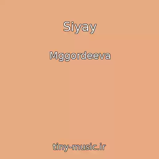 کاور آهنگ Siyay از Mggordeeva