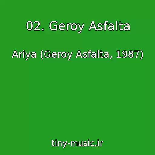 کاور آهنگ 02. Geroy Asfalta از Ariya (Geroy Asfalta, 1987)
