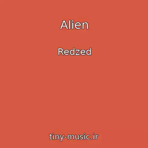 کاور آهنگ Alien از Redzed