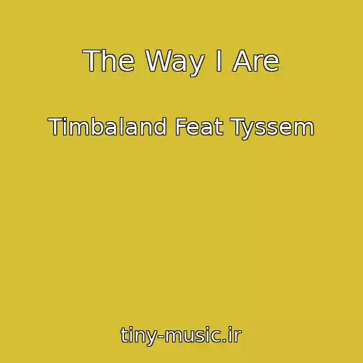 کاور آهنگ The Way I Are از Timbaland Feat Tyssem