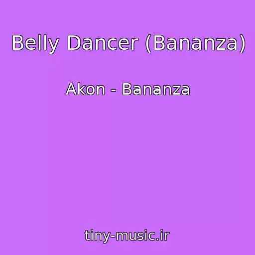 کاور آهنگ Belly Dancer (Bananza) از Akon - Bananza