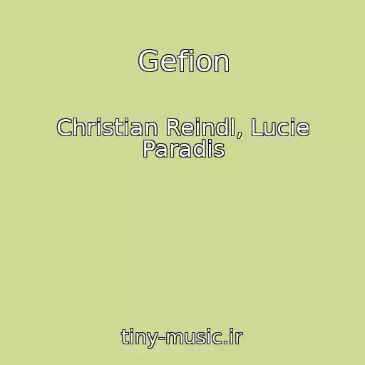 کاور آهنگ Gefion از Christian Reindl, Lucie Paradis