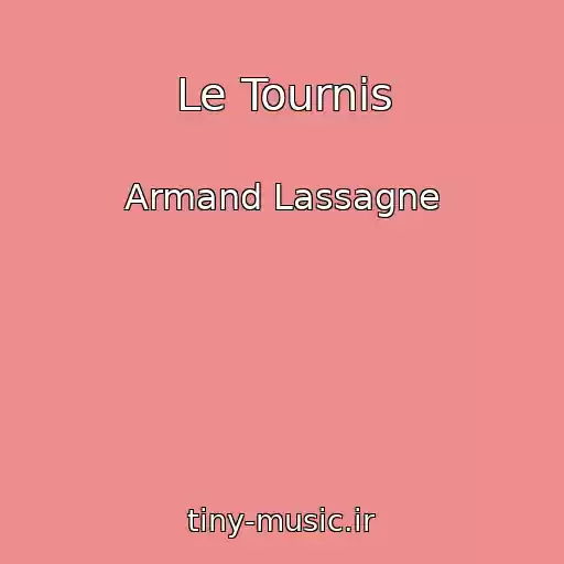 کاور آهنگ Le Tournis از Armand Lassagne