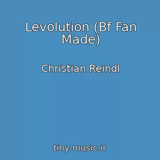 کاور آهنگ Levolution (Bf Fan Made) از Christian Reindl