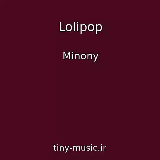 کاور آهنگ Lolipop از Minony