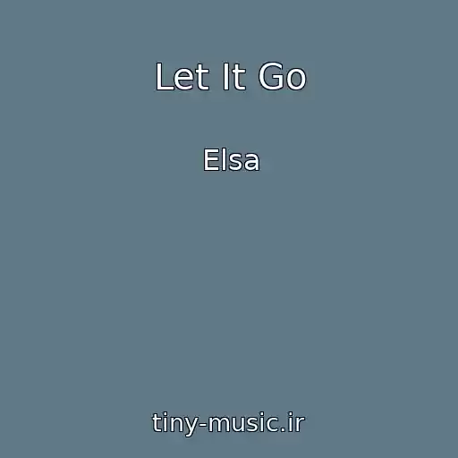کاور آهنگ Let It Go از Elsa