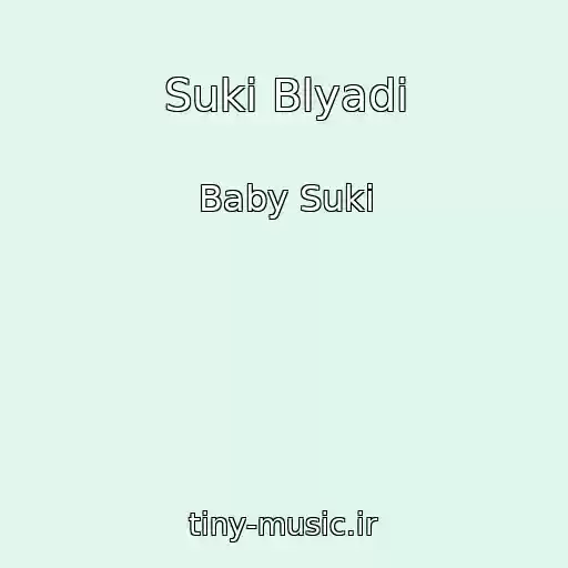 کاور آهنگ Suki Blyadi از Baby Suki