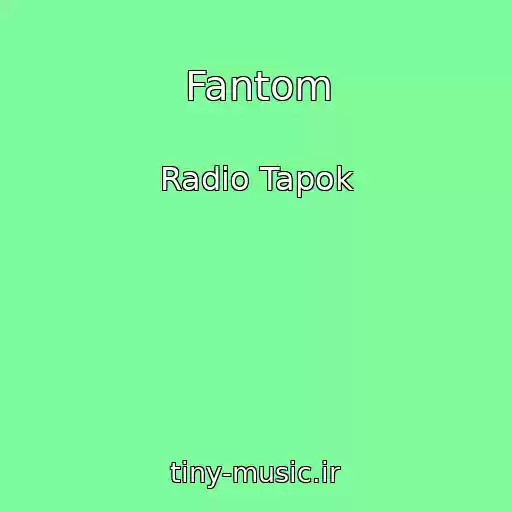 کاور آهنگ Fantom از Radio Tapok