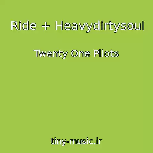 کاور آهنگ Ride + Heavydirtysoul از Twenty One Pilots