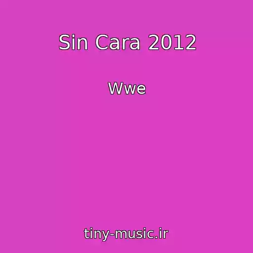 کاور آهنگ Sin Cara 2012 از Wwe