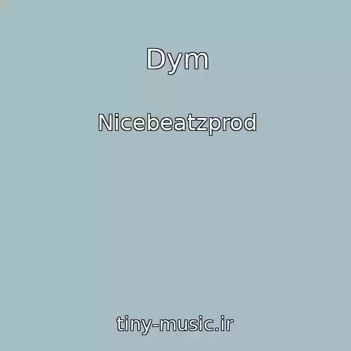 کاور آهنگ Dym از Nicebeatzprod