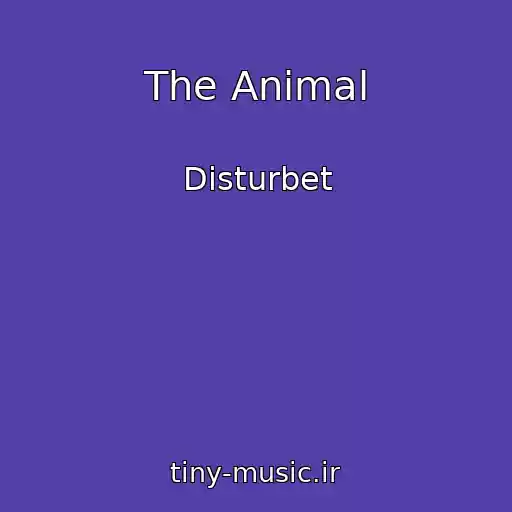 کاور آهنگ The Animal از Disturbet