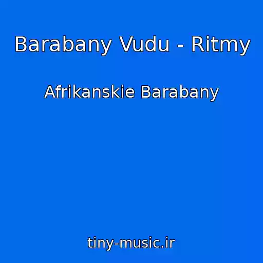 کاور آهنگ Barabany Vudu - Ritmy از Afrikanskie Barabany