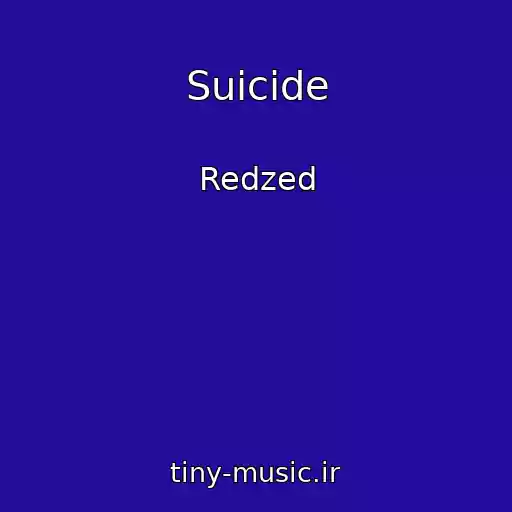 کاور آهنگ Suicide از Redzed