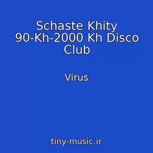 کاور آهنگ Schaste Khity 90-Kh-2000 Kh Disco Club از Virus
