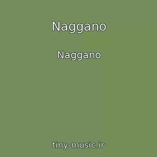 کاور آهنگ Naggano از Naggano