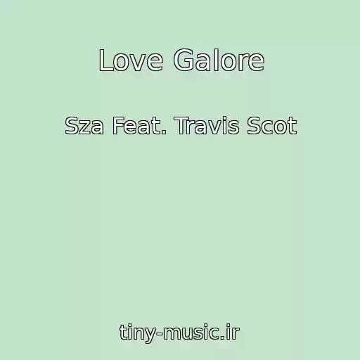 کاور آهنگ Love Galore از Sza Feat. Travis Scot