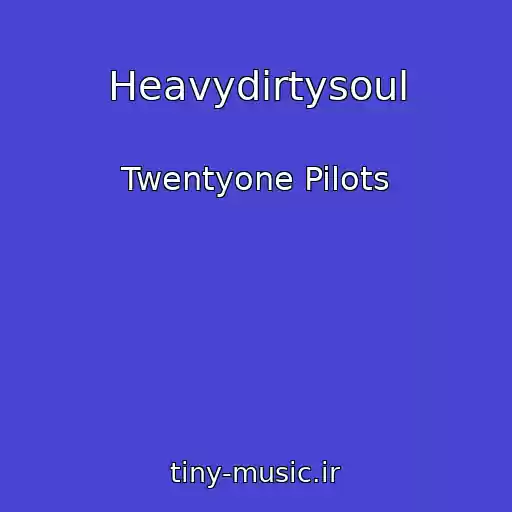 کاور آهنگ Heavydirtysoul از Twentyone Pilots