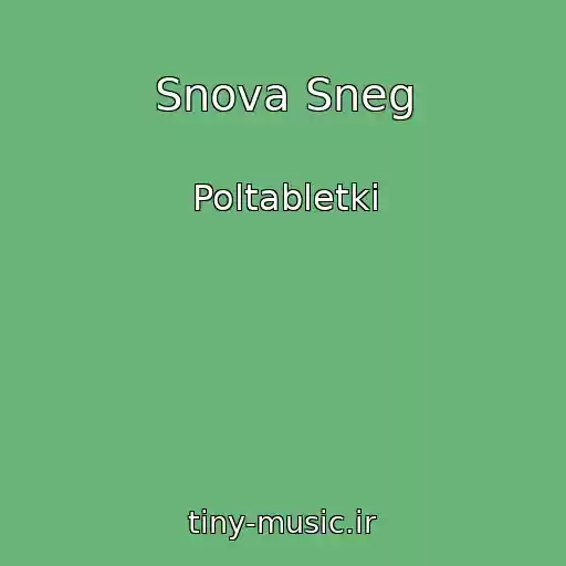 کاور آهنگ Snova Sneg از Poltabletki