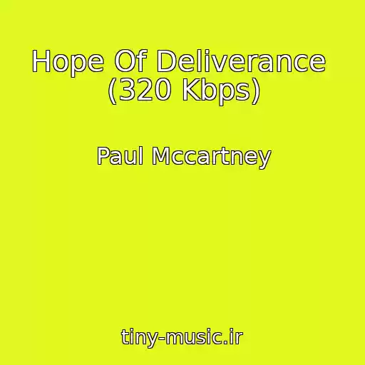 کاور آهنگ Hope Of Deliverance  (320 Kbps) از Paul Mccartney