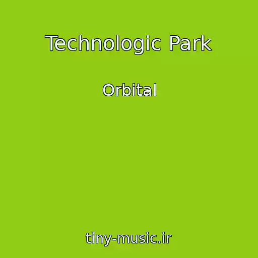 کاور آهنگ Technologic Park از Orbital