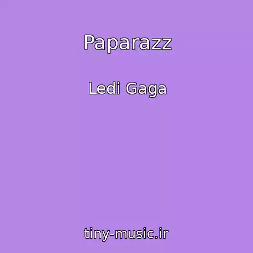 کاور آهنگ Paparazz از Ledi Gaga
