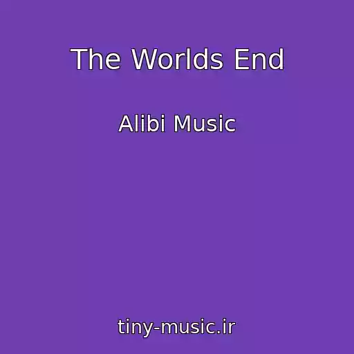 کاور آهنگ The Worlds End از Alibi Music